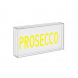 Insegna neon Prosecco